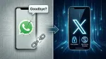 Goodbye WhatsApp? Elon Musk Releases X Chat with Encryption & No Phone Number